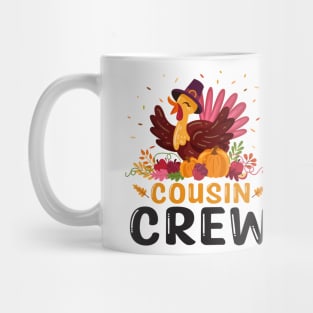 Cousin Crew Turkey Cute Family Thanksgiving Pajamas Mug